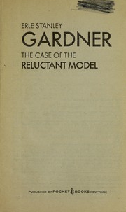 Cover of: Perry Mason Solves the Case of the Reluctant Model by 