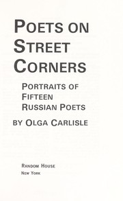 Cover of: Poets on street corners: portraits of fifteen Russian poets
