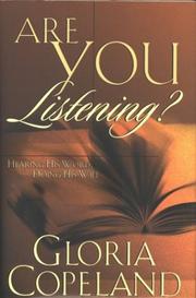 Cover of: Are You Listening? by Gloria Copeland