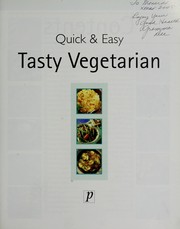 Cover of: Quick & Easy Tasty Vegetarian