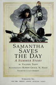 Cover of: Samantha Saves the Day: A Summer Story (The American Girls Collection, Book 5)