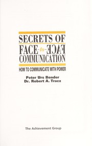Cover of: Secrets of Face-to-Face Communication
