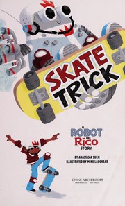 Cover of: Skate trick: a Robot and Rico story