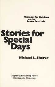 Cover of: Stories for special days: messages for children on the lesser festivals
