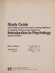 Cover of: Study guide with programmed units and learning objectives for Hilgard, Atkinson, and Atkinson's Introduction to psychology, 7th ed