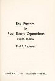 Cover of: Tax factors in real estate operations