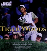 Cover of: Tiger Woods : the making of a champion