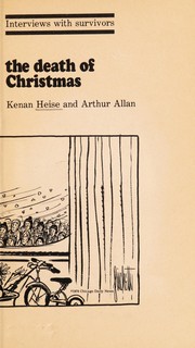Cover of: The death of Christmas by Kenan Heise