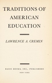Cover of: Traditions of American education