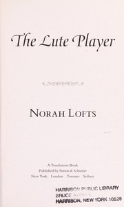 The lute player by Norah Lofts