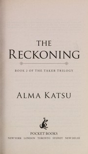 The reckoning by Alma Katsu