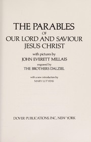 Cover of: The parables of Our Lord and Saviour Jesus Christ