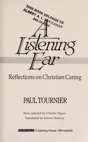 Cover of: A listening ear: reflections on Christian caring