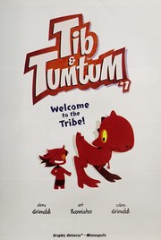 Cover of: Welcome to the tribe! by Grimaldi