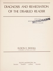 Cover of: Diagnosis and remediation of the disabled reader