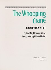 The whooping crane by Dorothy Hinshaw Patent