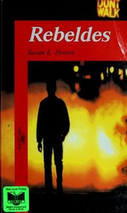 Cover of: Rebeldes by S. E. Hinton