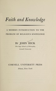 Cover of: Faith and knowledge: a modern introduction to the problem of religious knowledge.