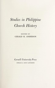 Studies in Philippine church history by Gerald H. Anderson