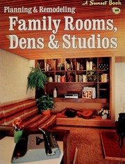 Cover of: Planning & remodeling family rooms, dens & studios