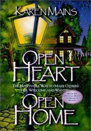 Open Heart, Open Home by Karen Burton Mains