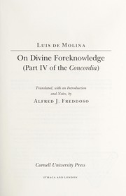 On divine foreknowledge by Luis de Molina