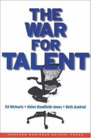 Cover of: The War for Talent by Ed Michaels, Helen Handfield-Jones, Beth Axelrod