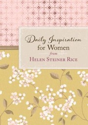 Cover of: DAILY INSPIRATION FOR WOMEN FROM HELEN STEINER RICE