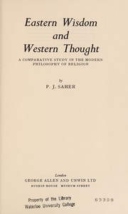 Eastern wisdom and Western thought by Purvezji Jamshedji Saher