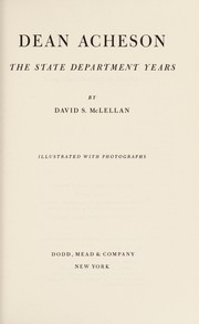 Cover of: Dean Acheson: the State Department years