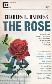 The rose by Charles L. Harness