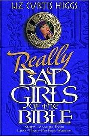 Cover of: Really Bad Girls of the Bible