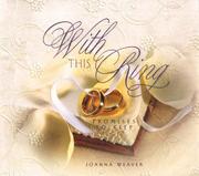 With this ring by Joanna Weaver