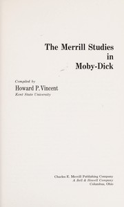 Cover of: The Merrill studies in 'Moby-Dick' by compiled by Howard P. Vincent.