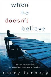 Cover of: When He Doesn't Believe: Help and Encouragement for Women Who Feel Alone in Their Faith
