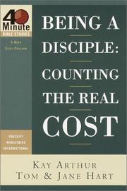 Cover of: Being a disciple: counting the real cost