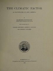 Cover of: The climatic factor as illustrated in arid America