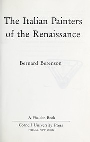 Cover of: The Italian painters of the Renaissance by Bernard Berenson