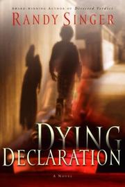 Cover of: Dying declaration: a novel