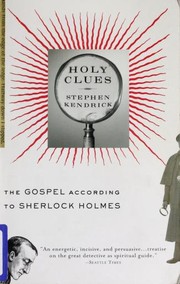 Cover of: Holy Clues: The Gospel According to Sherlock Holmes