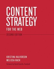 Content strategy for the Web by Kristina Halvorson