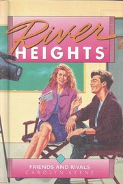 Cover of: Friends and Rivals (River Heights, #15) by Michael J. Bugeja