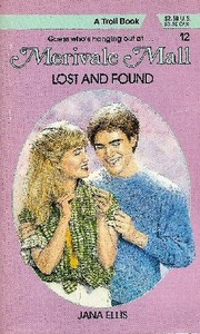 Cover of: Lost and found by Jana Ellis
