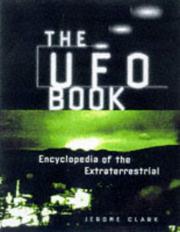 Cover of: The UFO book: encyclopedia of the extraterrestrial