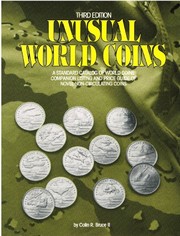 Cover of: Unusual World Coins: A Standard Catalog of World Coins Companion Listing and Price Guide of Novel Non-Circulating Coins