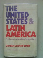 Cover of: The United States and Latin America: an historical analysis of inter-American relations