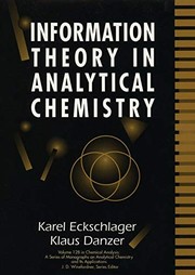 Information theory in analytical chemistry by K. Eckschlager