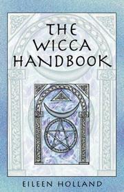 The wicca handbook by Eileen Holland