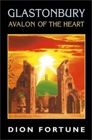 Cover of: Glastonbury: Avalon of the heart