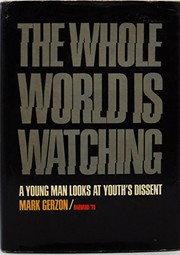 Cover of: The Whole World is Watching by Mark Gerzon